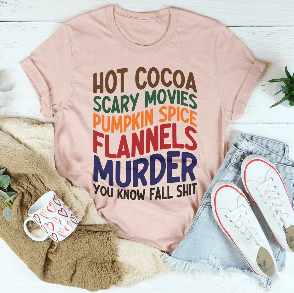 Hot Cocoa Scary Movies Pumpkin Spice Flannels Tee - WonderingCloth