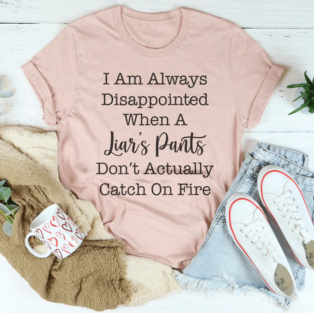 I Am Always Disappointed Tee - WonderingCloth