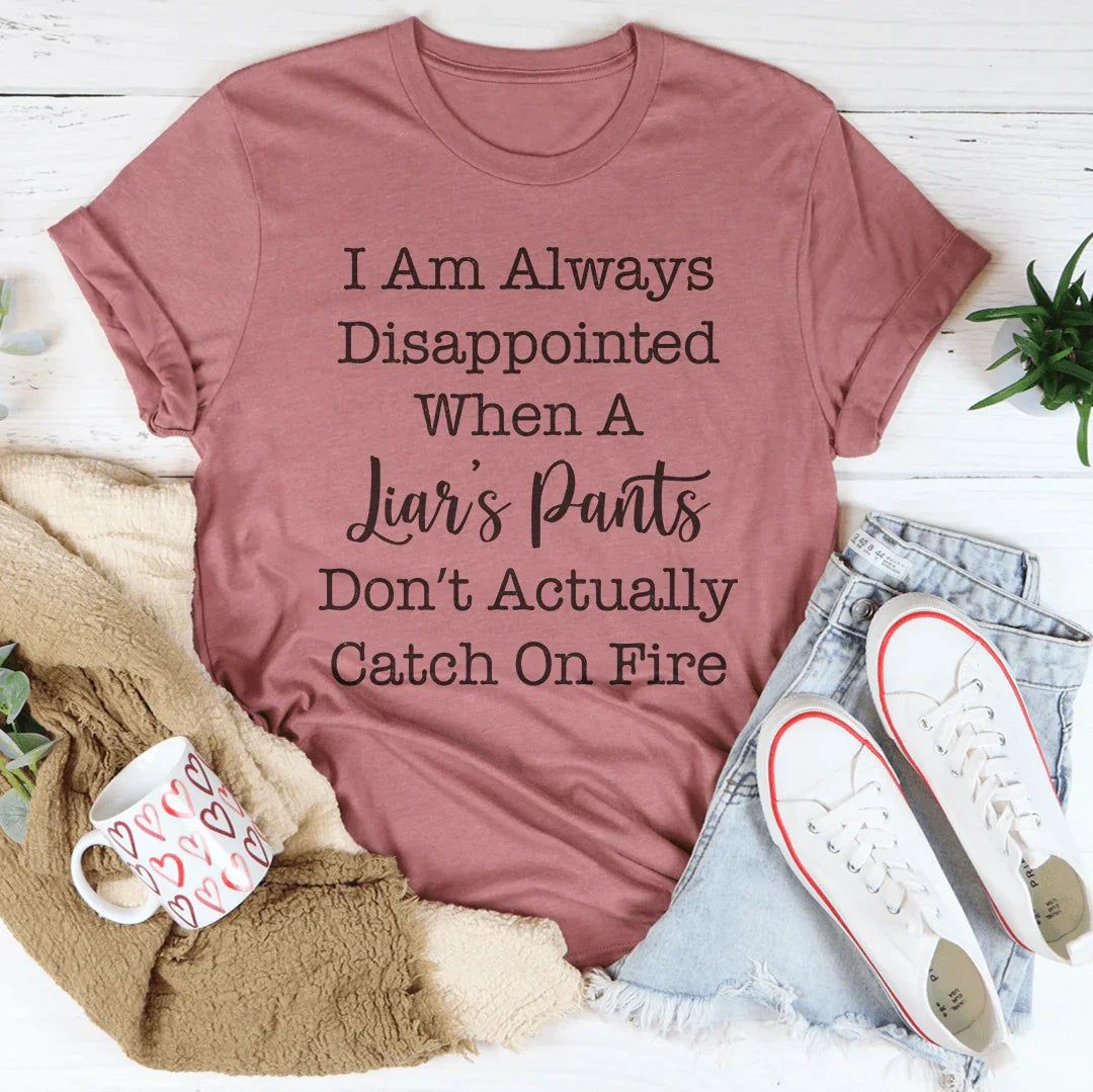 I Am Always Disappointed Tee - WonderingCloth