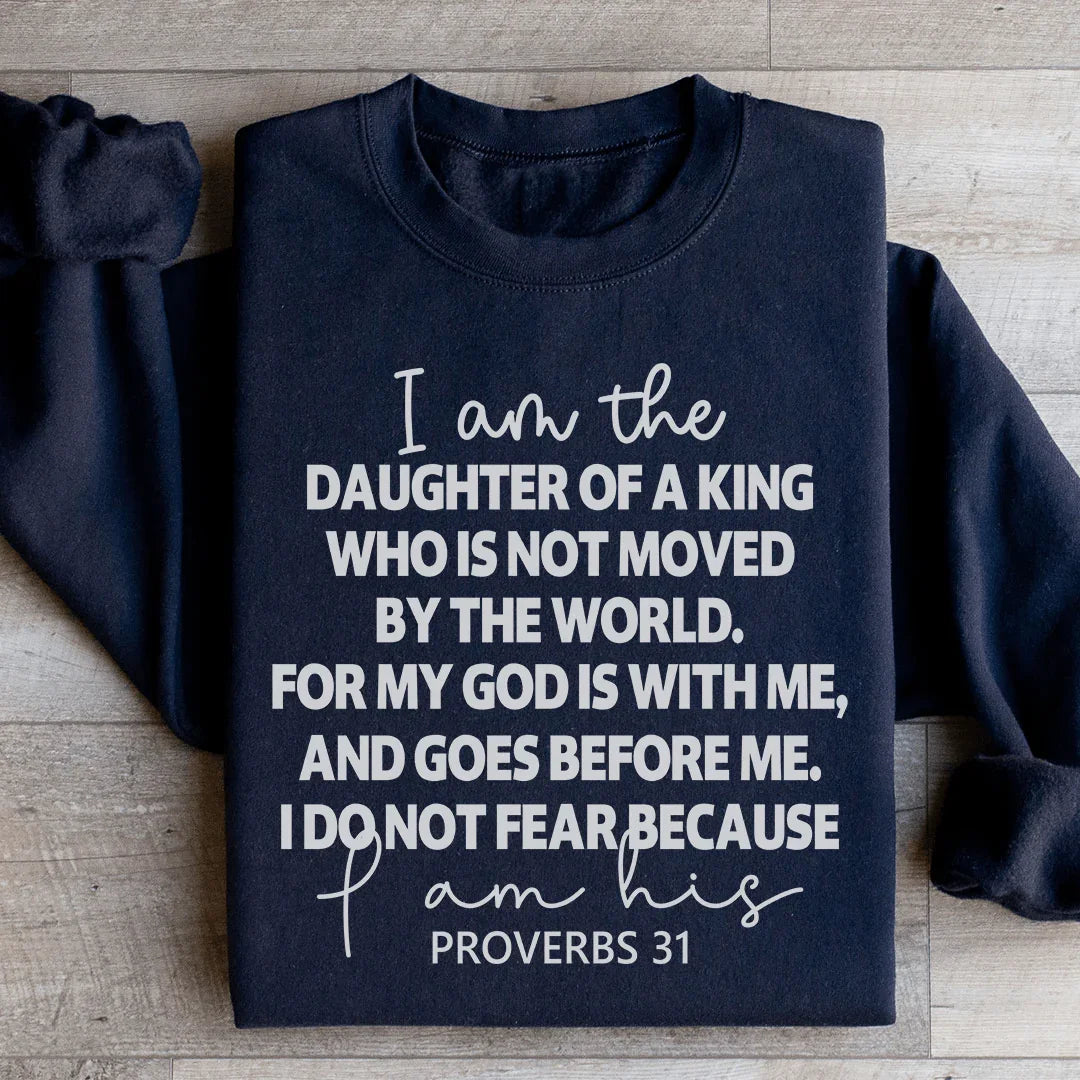 I Am The Daughter Of A King Sweatshirt - WonderingCloth