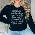 I Can't Really Talk The Talk Or Walk The Walk Sweatshirt - WonderingCloth