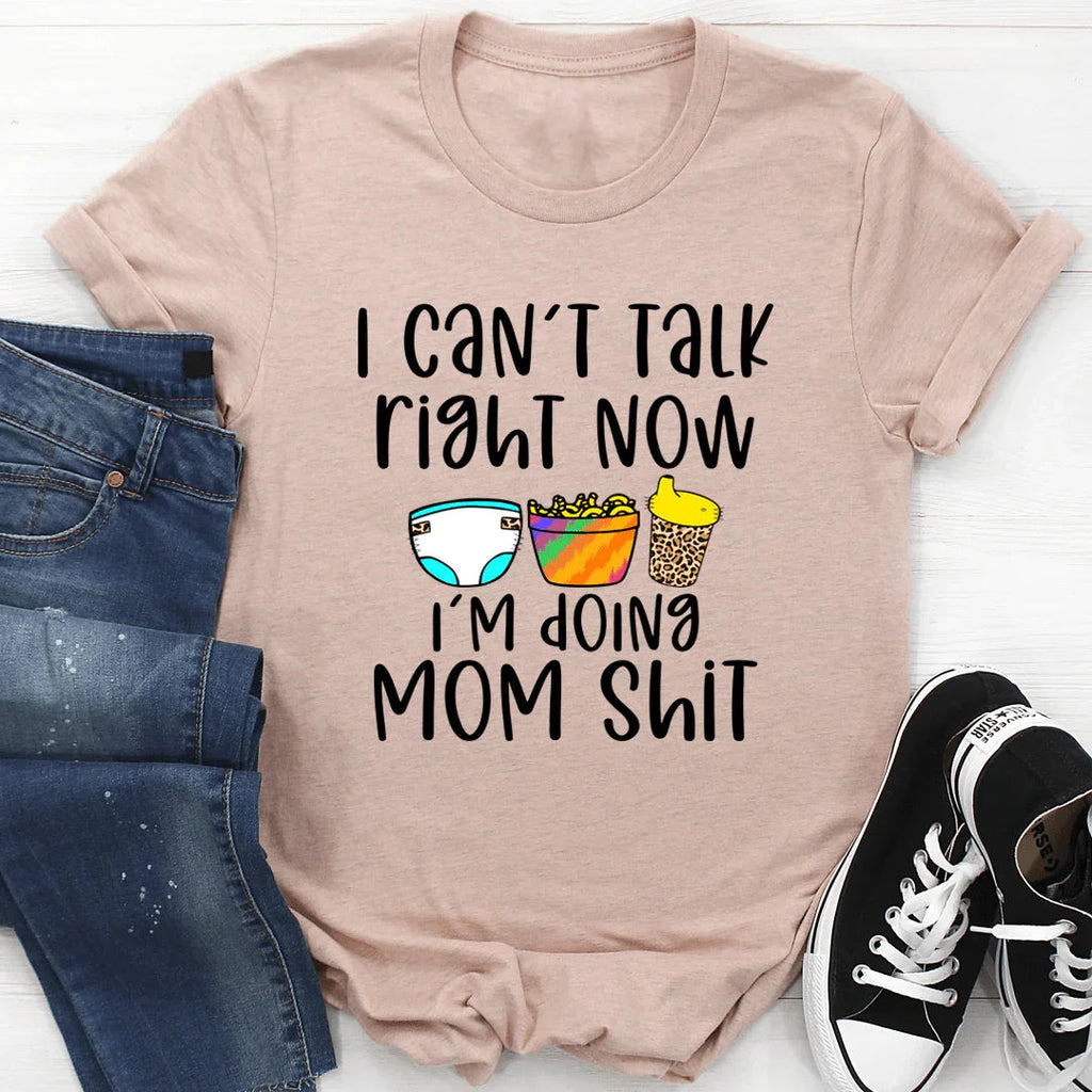 I Can't Talk Right Now Tee - WonderingCloth