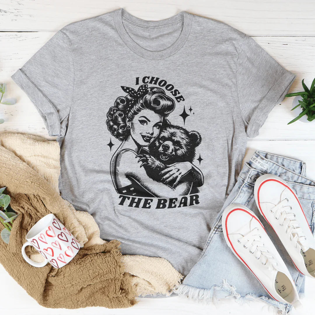 I Choose The Bear Tee - WonderingCloth