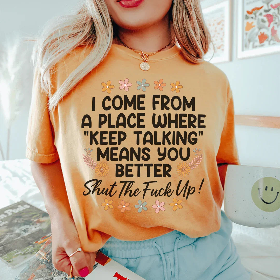 Keep Talking Tee - WonderingCloth