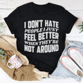 I Don't Hate People Tee - WonderingCloth