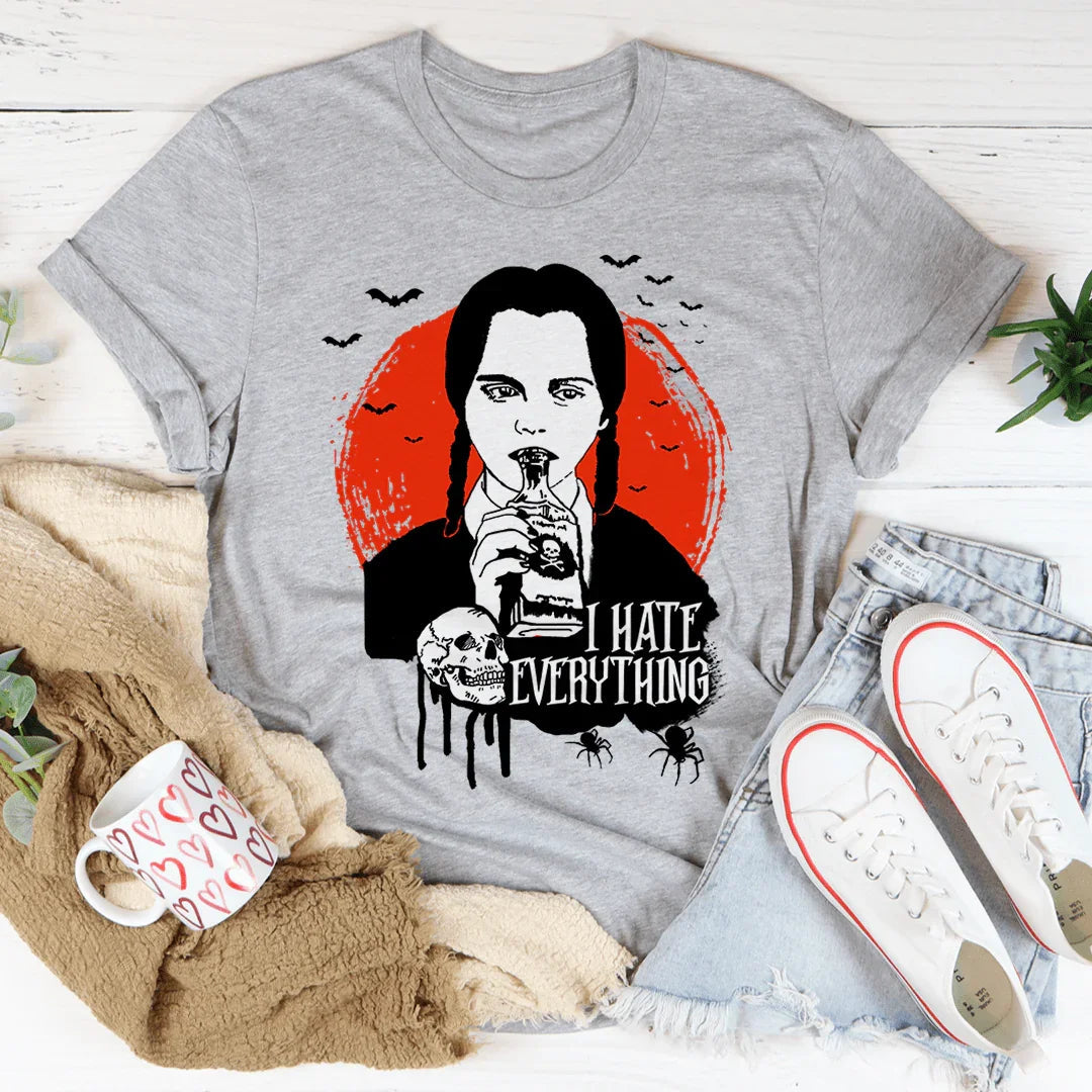 I Hate Everything Tee - WonderingCloth