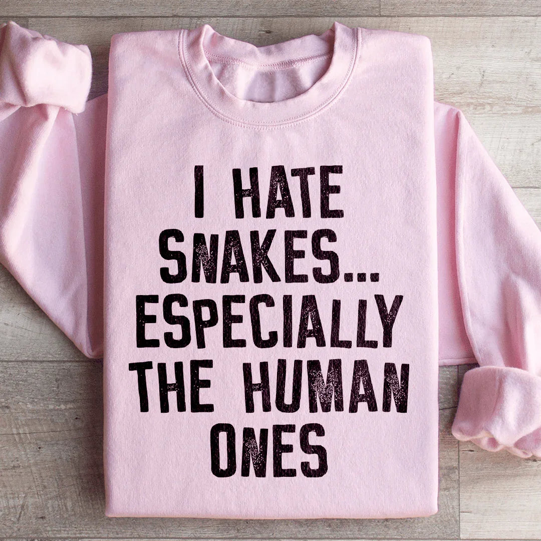 I Hate Snakes Sweatshirt - WonderingCloth