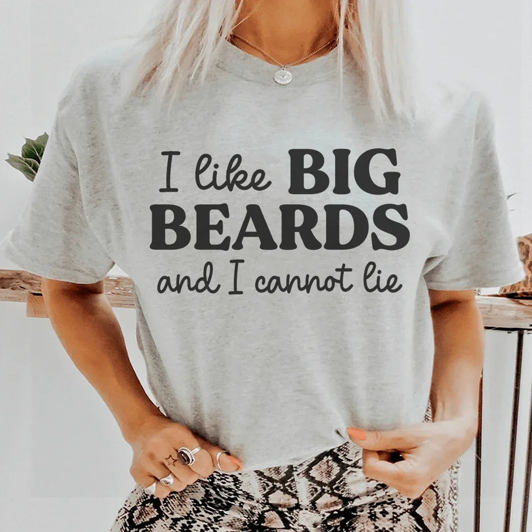 I Like Big Beards And I Cannot Lie Tee - WonderingCloth
