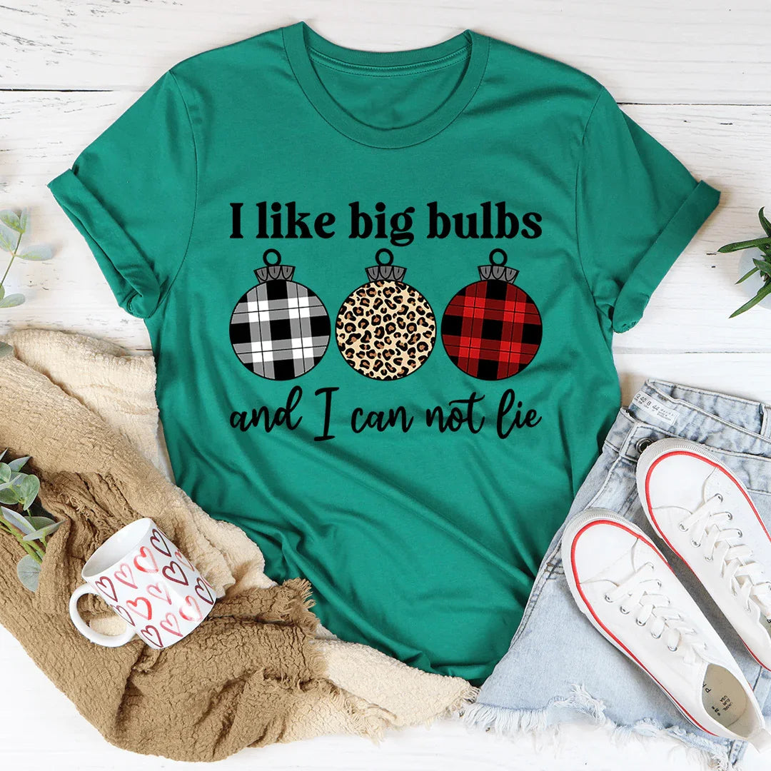 I Like Big Bulbs Tee - WonderingCloth