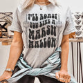 I'll Roast You Like A Marshmallow Tee - WonderingCloth