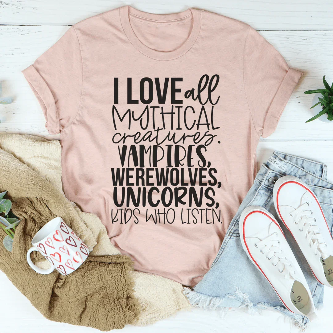 I Love All Mythical Creatures Tee - WonderingCloth