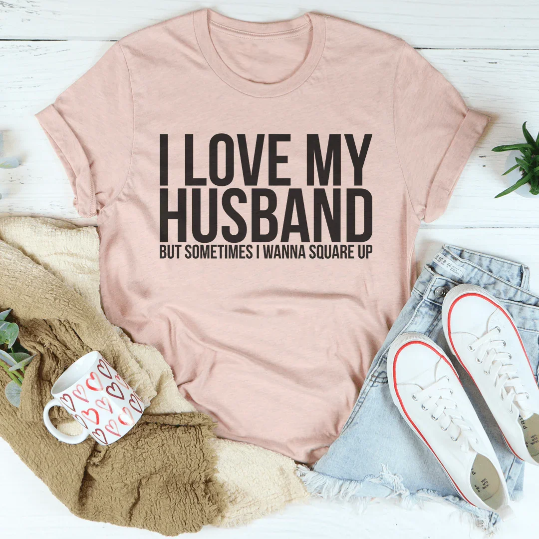 I Love My Husband Tee - WonderingCloth