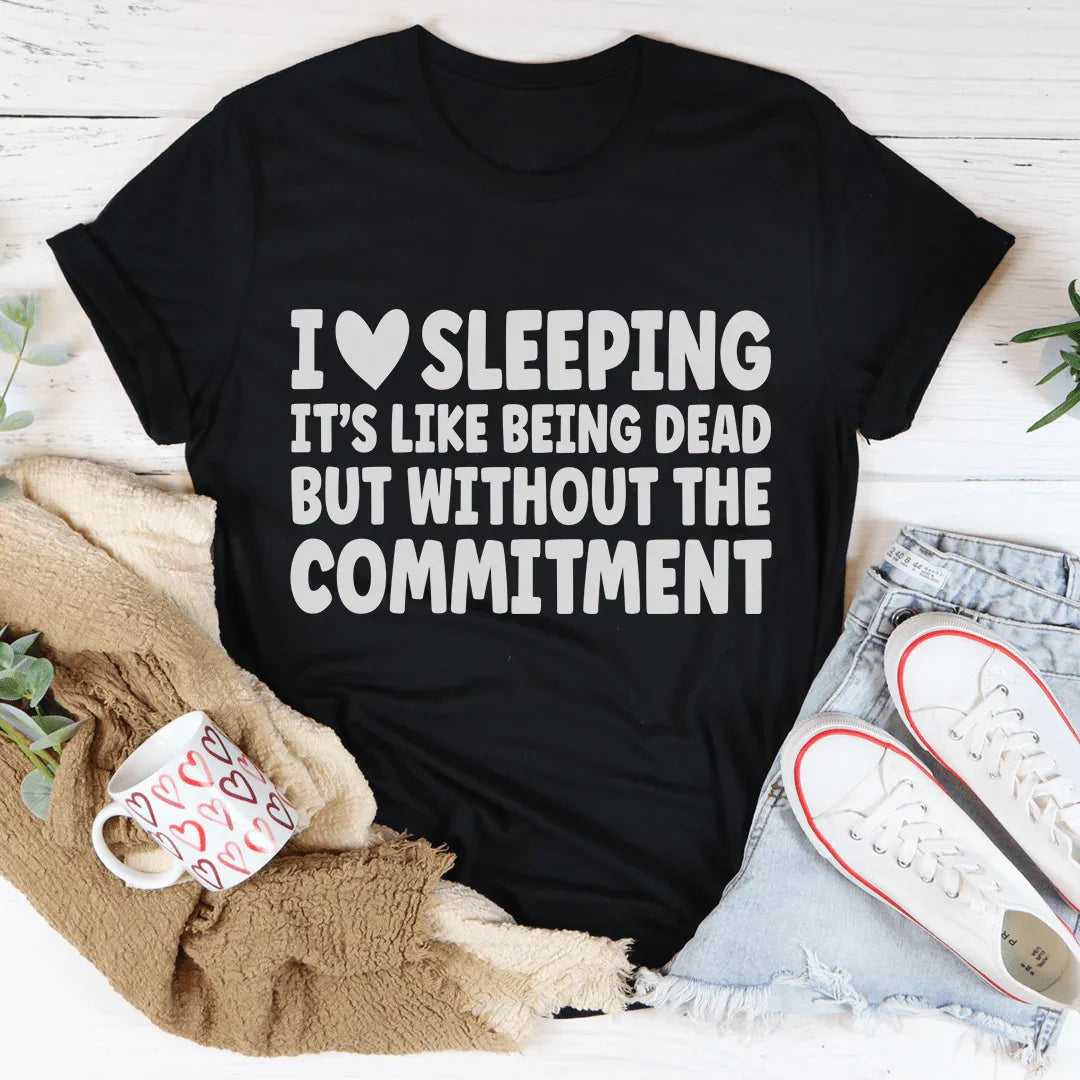 I Love Sleeping Tee - WonderingCloth