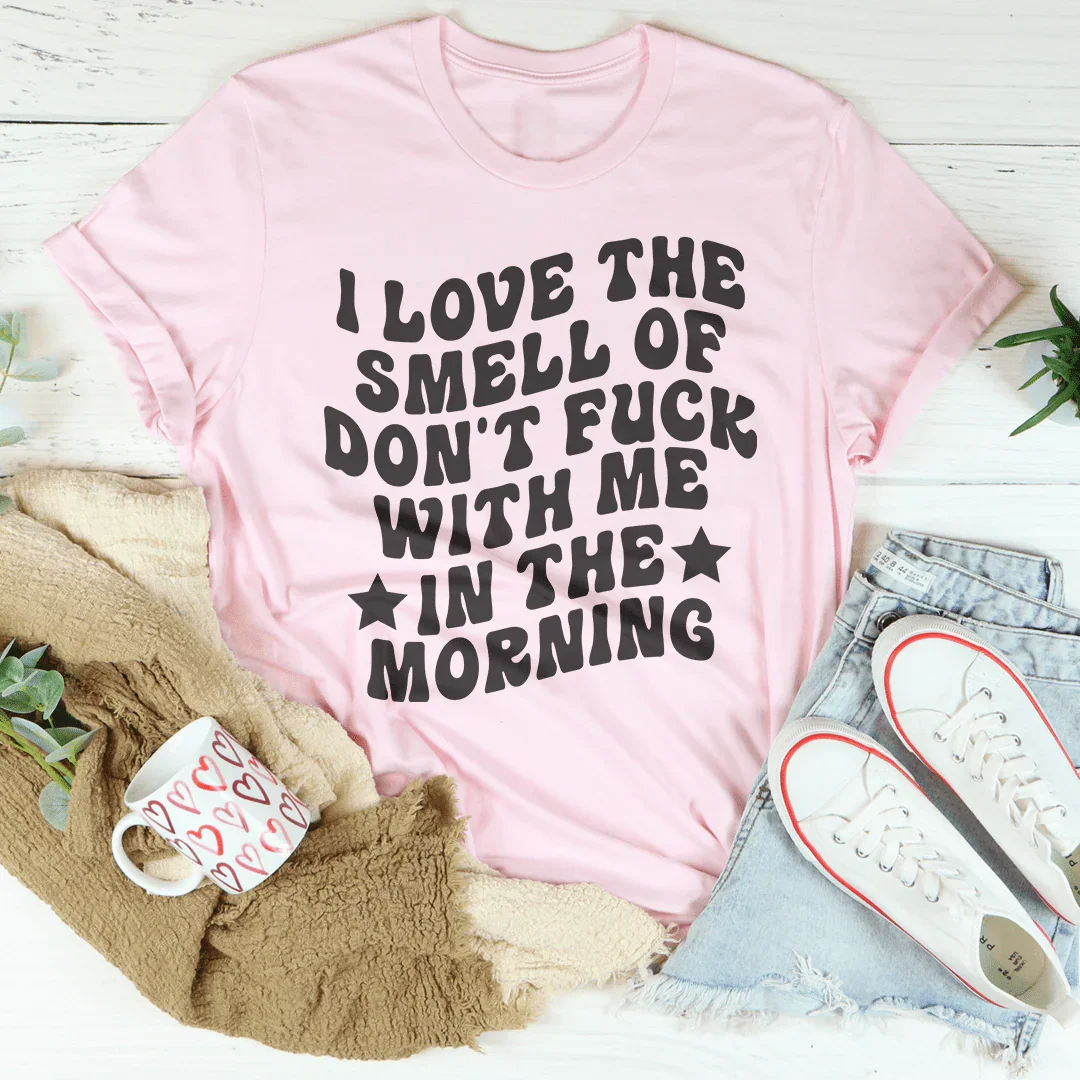 I Love The Smell Tee - WonderingCloth