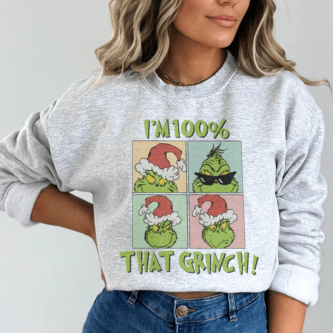 I'm 100% That Grinch Sweatshirt - WonderingCloth
