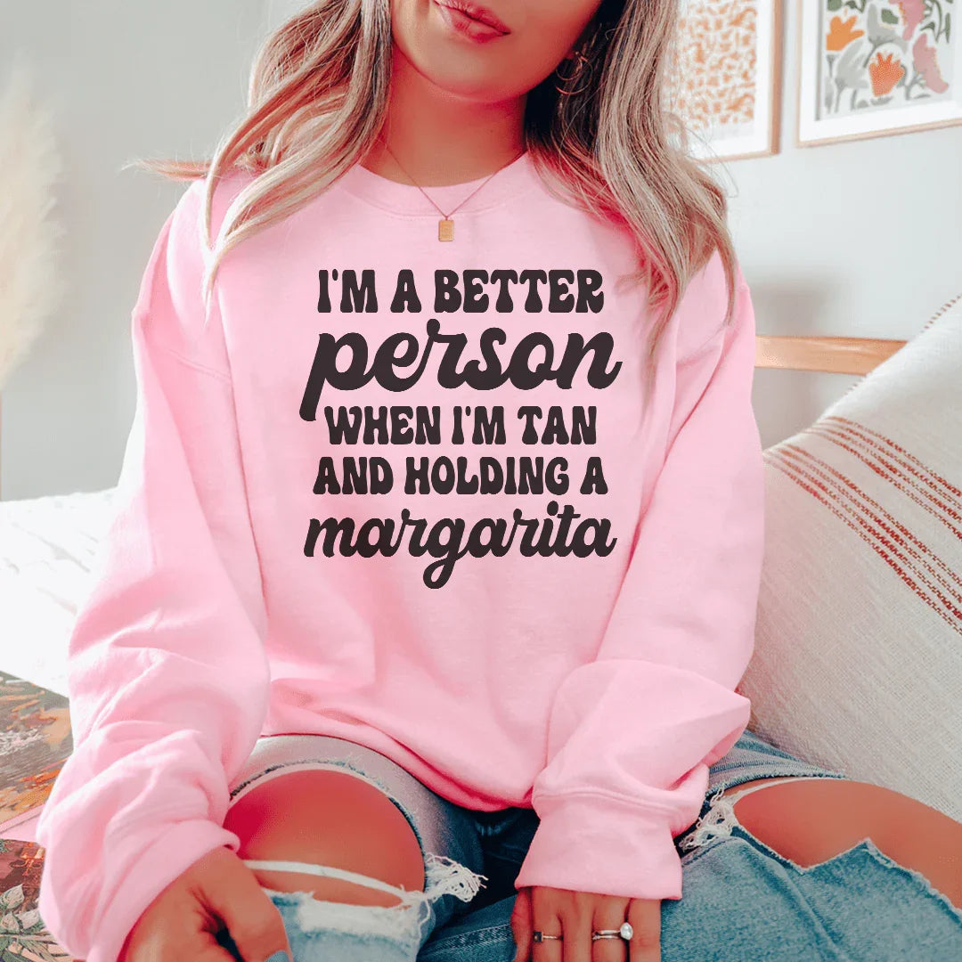 I'm A Better Person When I'm Tan And Holding A Margarita Tee - WonderingCloth