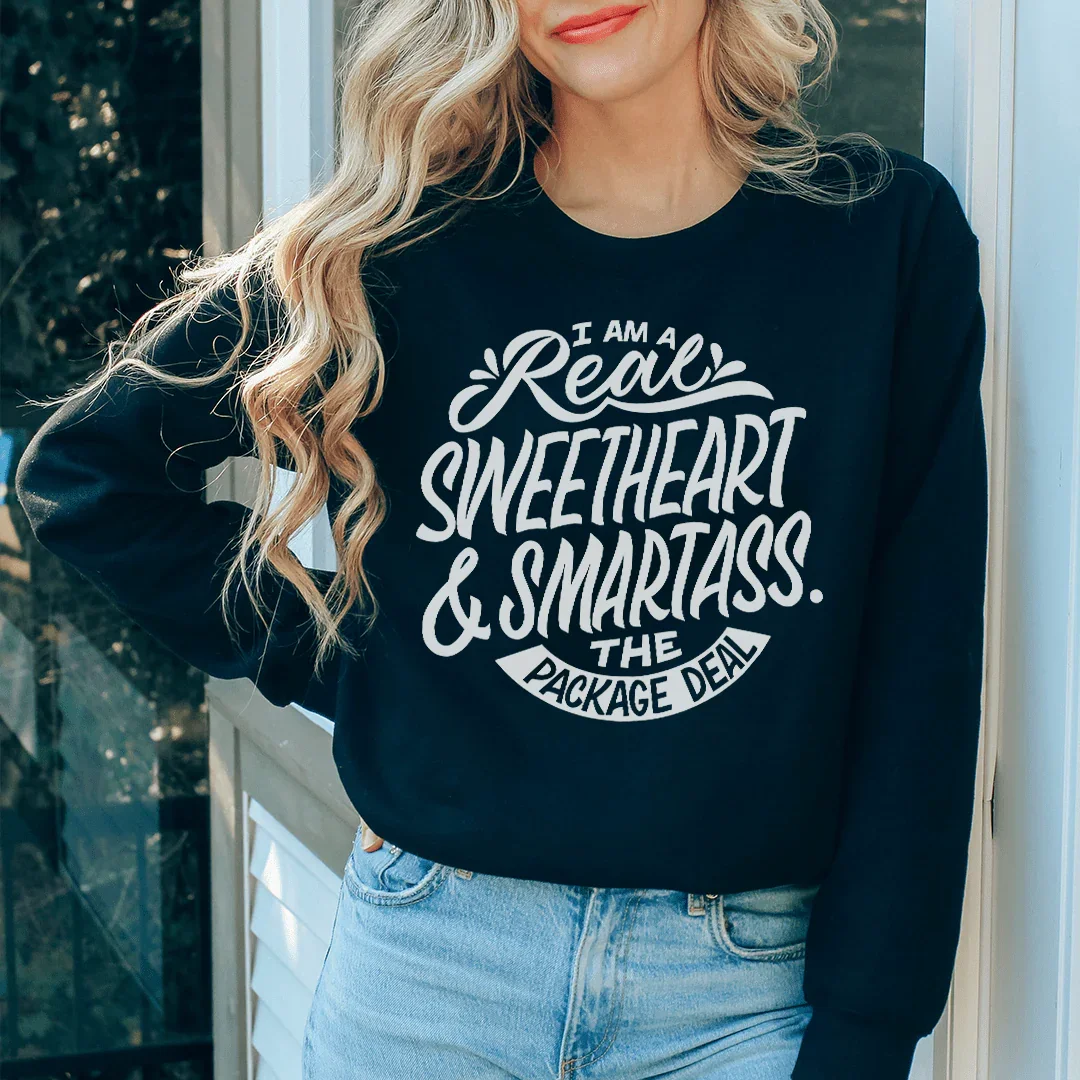I'm A Real Sweetheart Sweatshirt - WonderingCloth