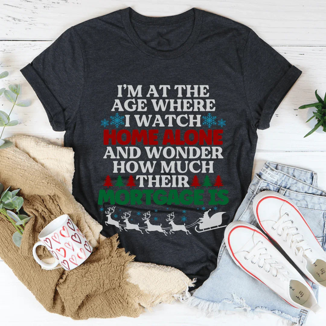 I'm At The Age Christmas Tee - WonderingCloth