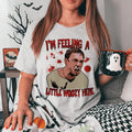 I'm Feeling A Little Woozy Here Tee - WonderingCloth