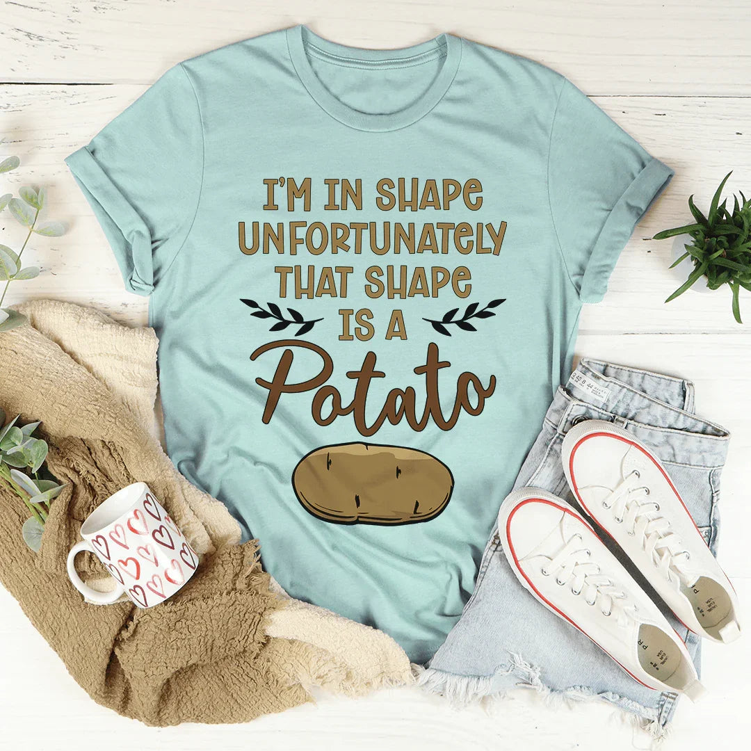 I'm In Shape Tee - WonderingCloth