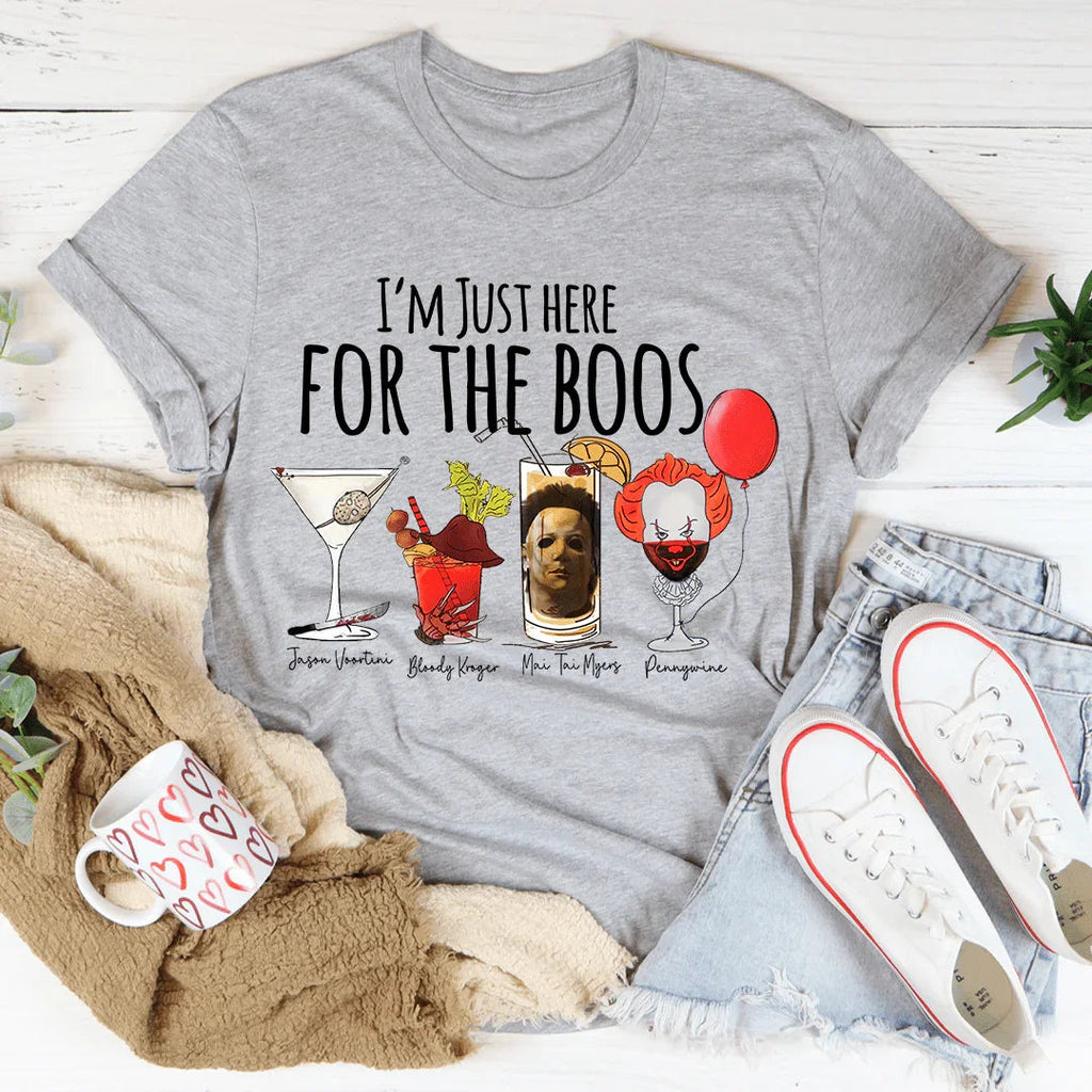 I'm Just Here For The Boos Tee - WonderingCloth