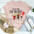 I'm Just Here For The Boos Tee - WonderingCloth