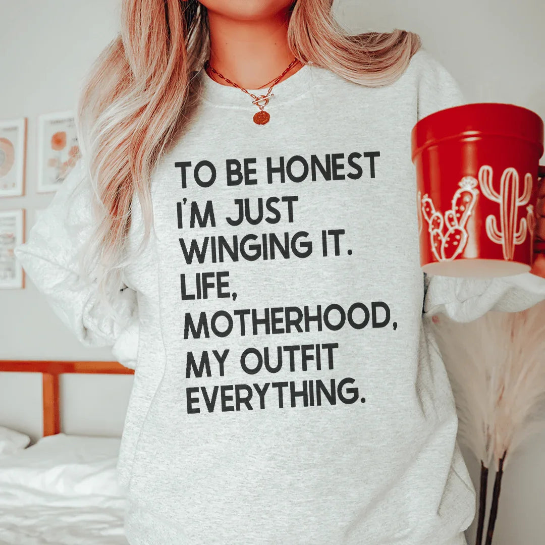 I'm Just Winging It Sweatshirt - WonderingCloth