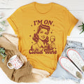 I'm On Cloud Wine Tee - WonderingCloth