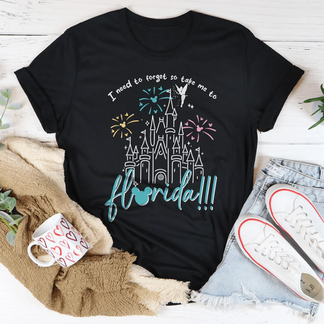 I Need To Forget So Take Me To Florida Tee - WonderingCloth