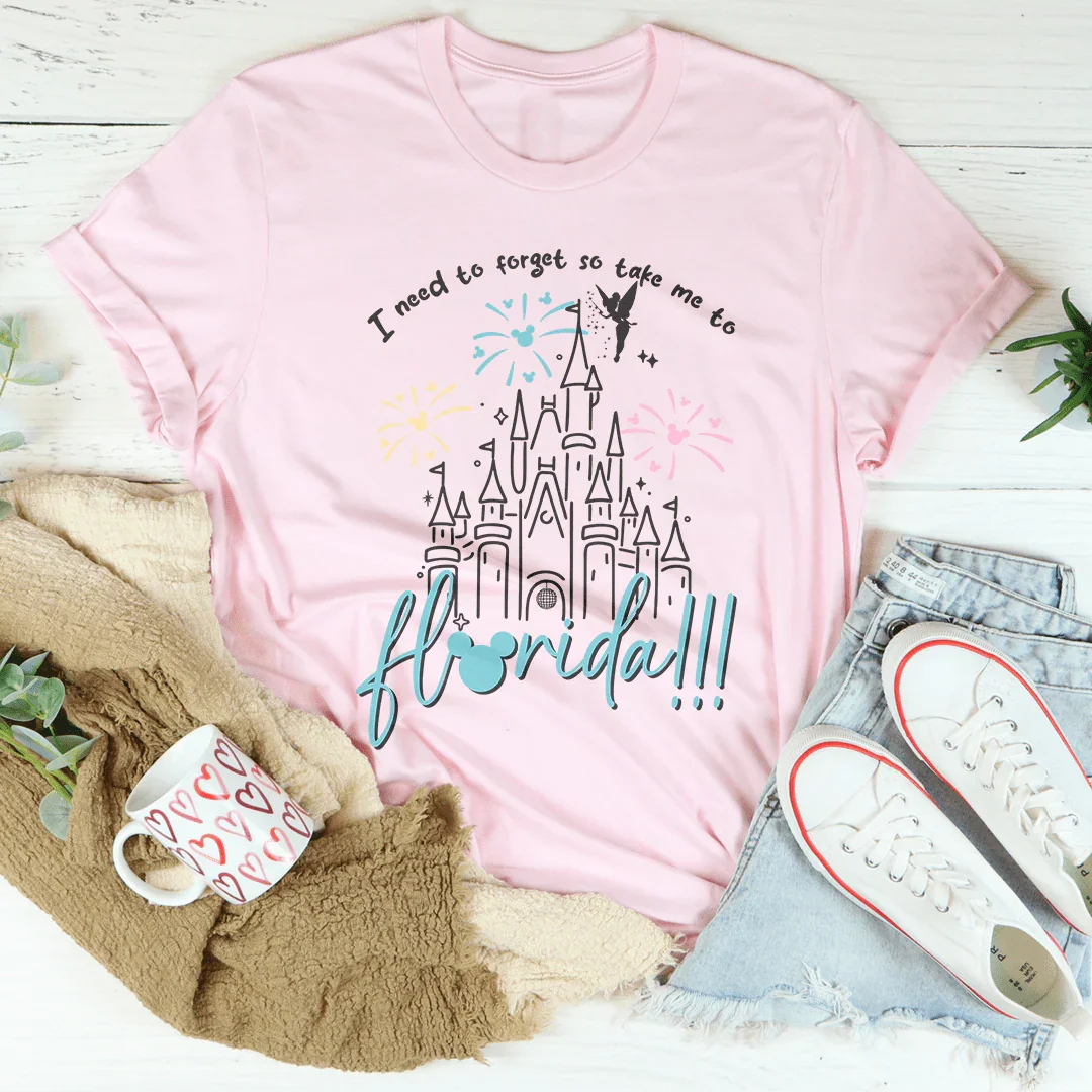 I Need To Forget So Take Me To Florida Tee - WonderingCloth