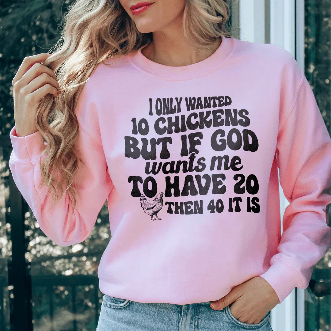 I Only Wanted 10 Chickens Tee - WonderingCloth
