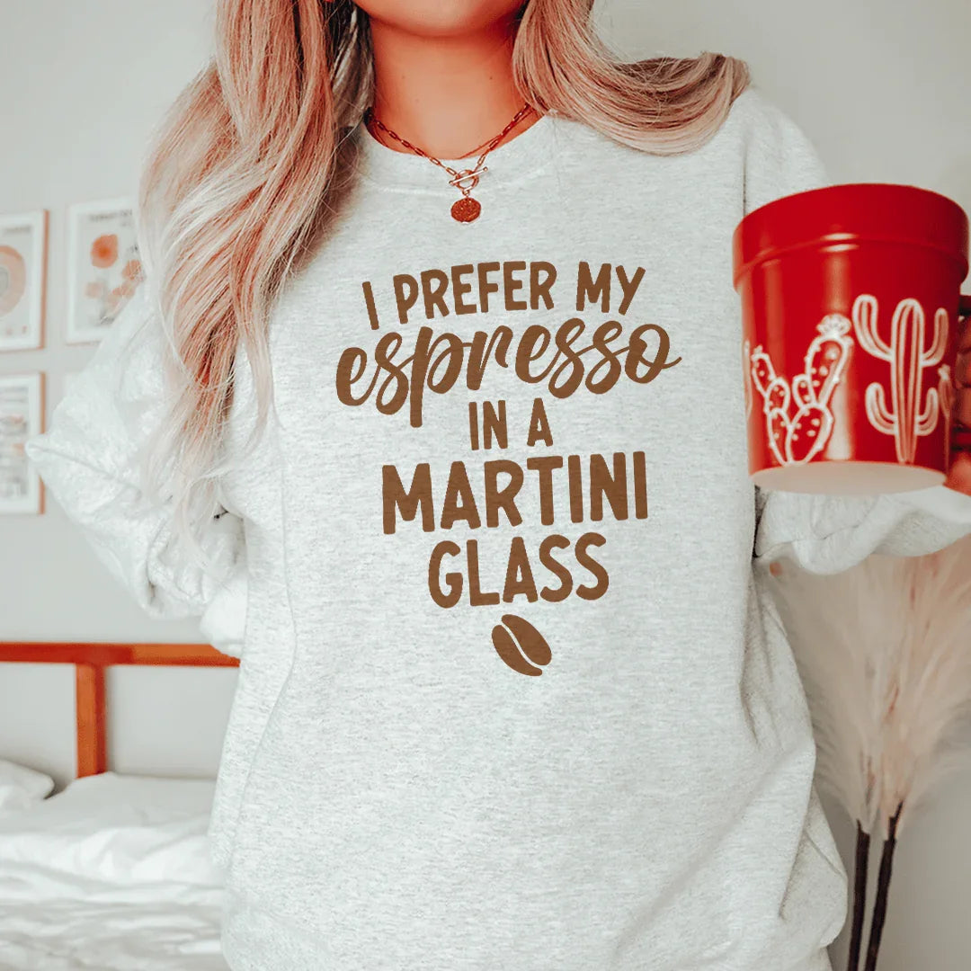 I Prefer My Espresso In A Martini Tee - WonderingCloth