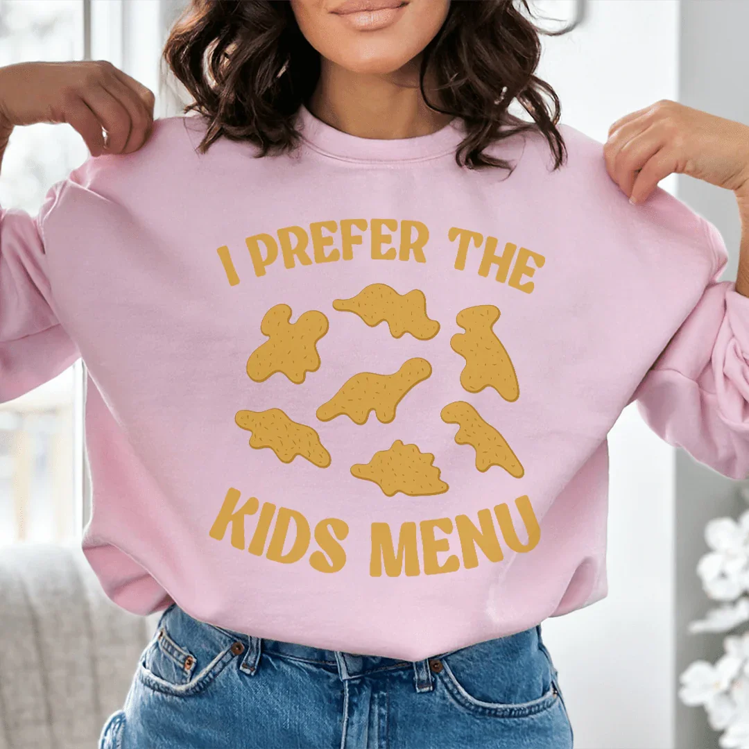 I Prefer The Kids Menu Sweatshirt - WonderingCloth