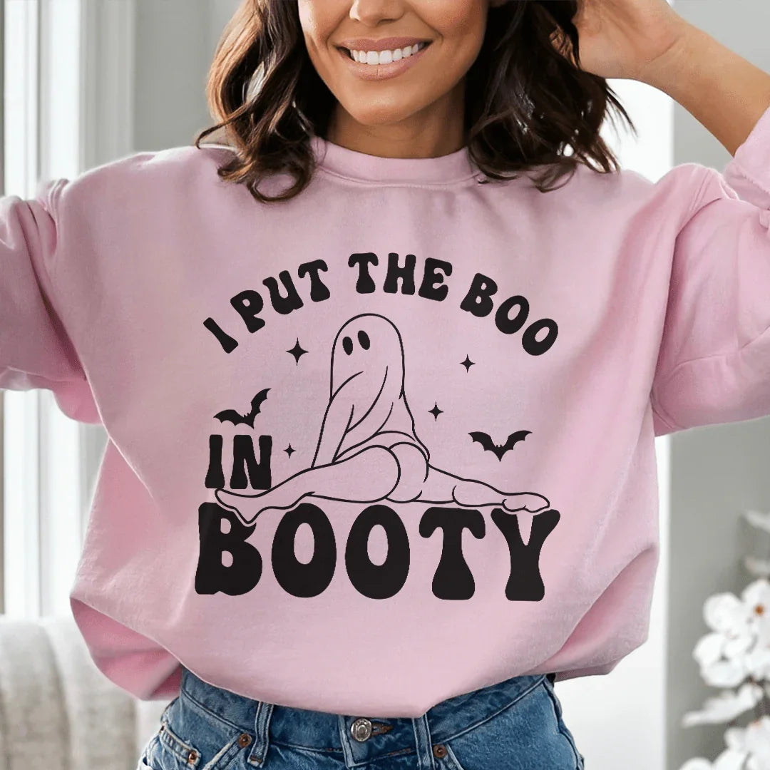 I Put The Boo In Booty Sweatshirt - WonderingCloth