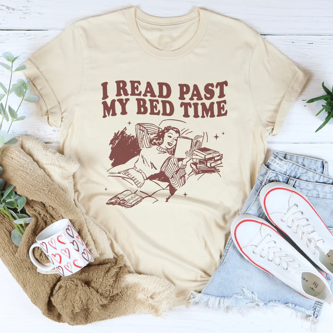 I Read Past My Bed Time Tee - WonderingCloth