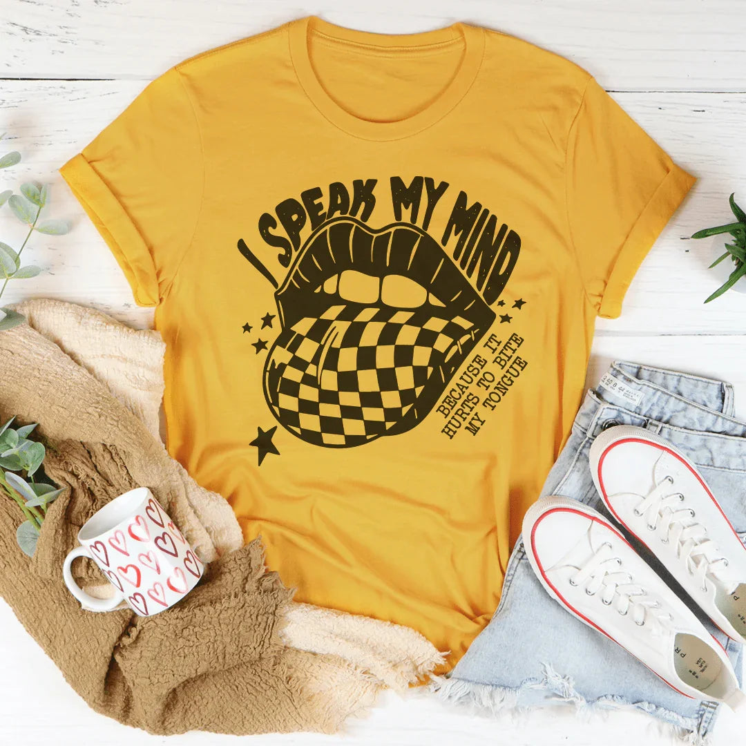I Speak My Mind Tee - WonderingCloth