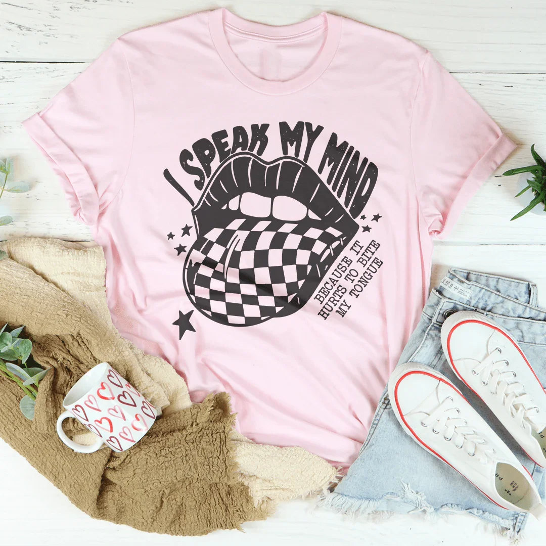 I Speak My Mind Tee - WonderingCloth