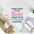 I Want To Be Strong Tee - WonderingCloth