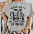 I Would Like To Thank My Middle Finger Tee - WonderingCloth