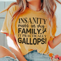Insanity Runs In My Family Tee - WonderingCloth