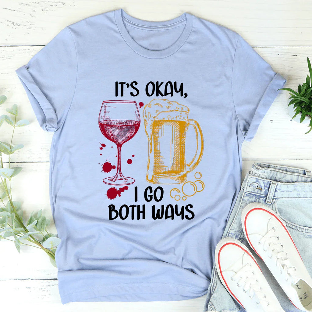 It's Ok I Go Both Ways Tee - WonderingCloth