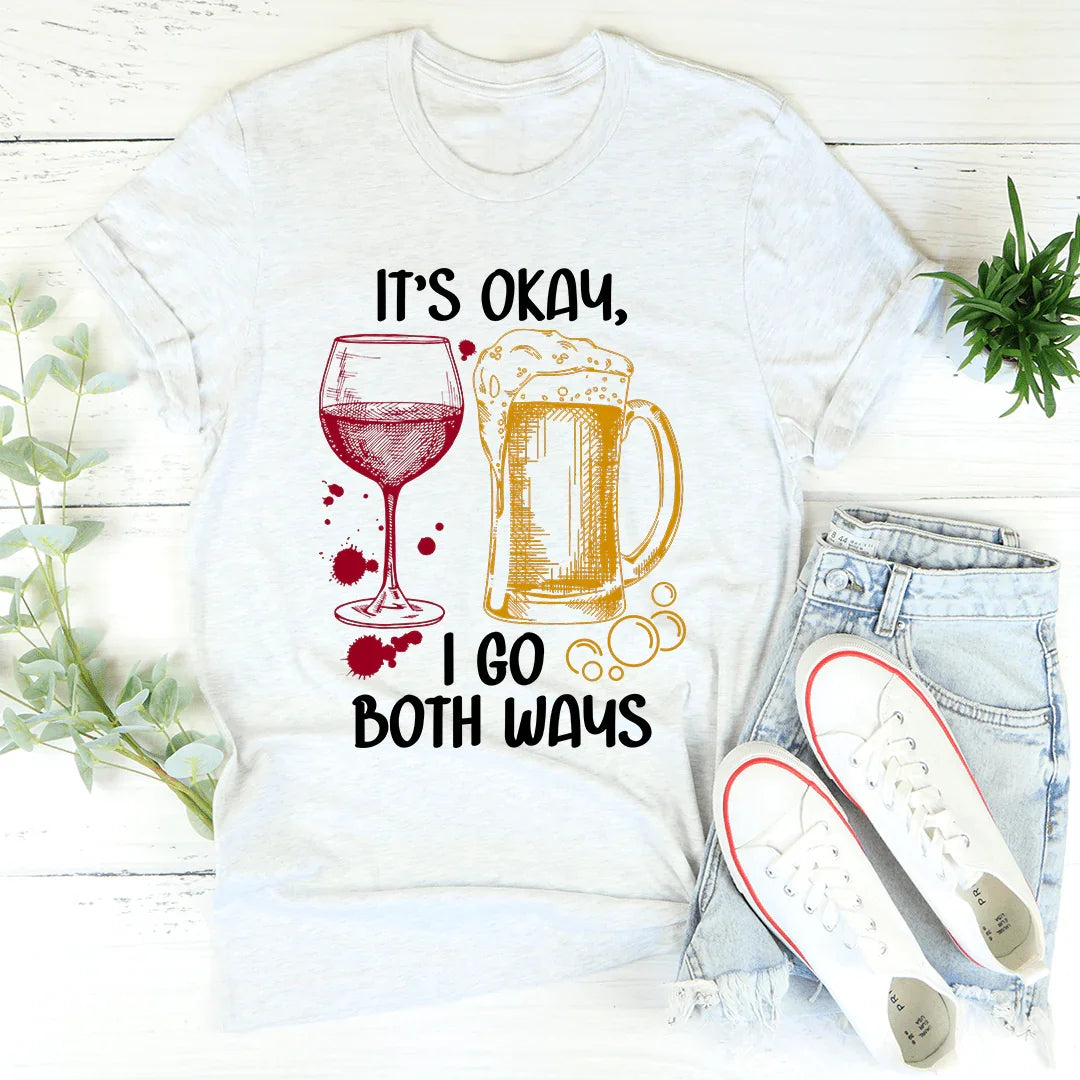 It's Ok I Go Both Ways Tee - WonderingCloth