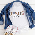 Jesus Made Tee - WonderingCloth