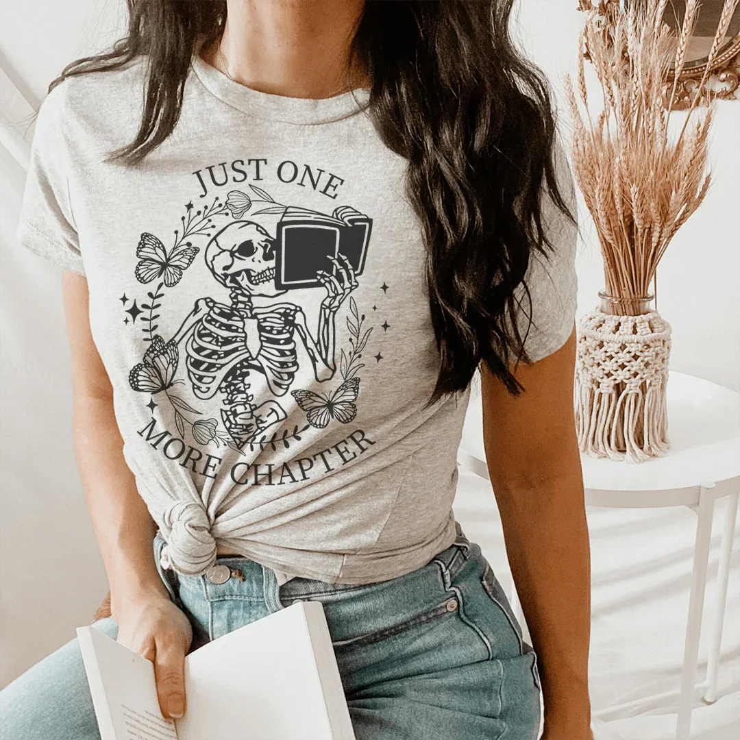 Just One More Chapter Tee - WonderingCloth