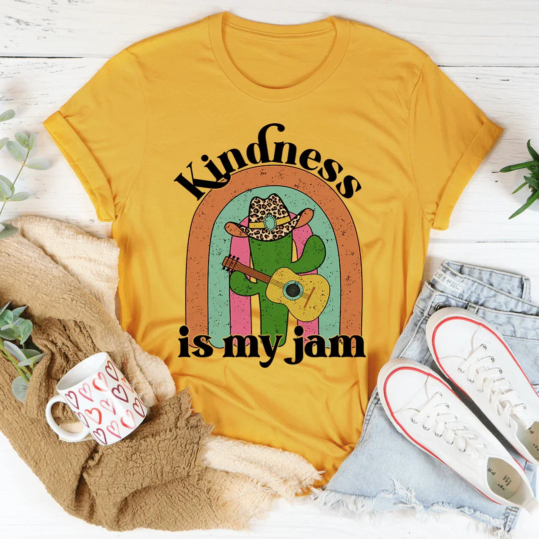 Kindness Is My Jam Tee - WonderingCloth