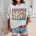 Leggings Leaves & Lattes Please Sweatshirt - WonderingCloth