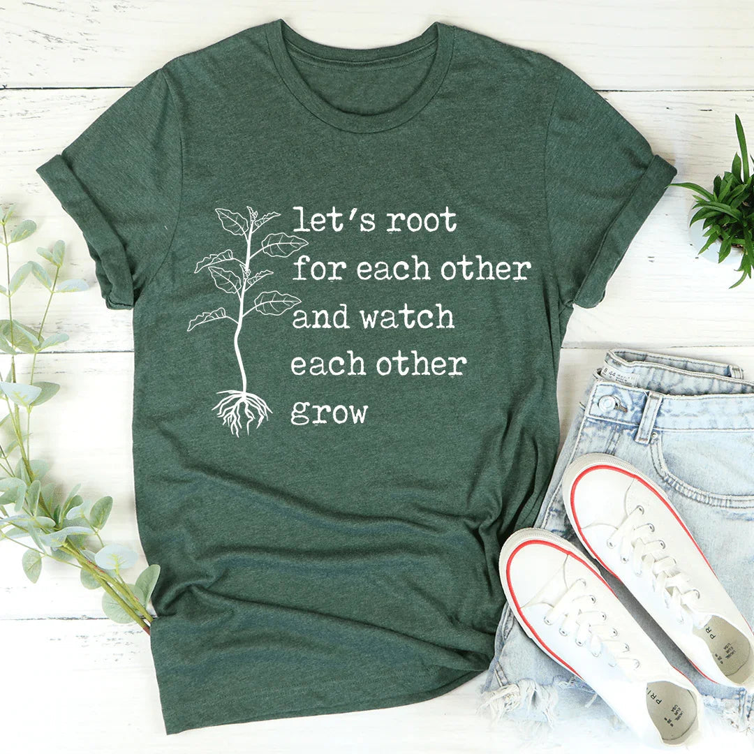 Let's Root For Each Other Tee - WonderingCloth