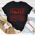 Let's Stay Home And Watch Christmas Movies Tee - WonderingCloth