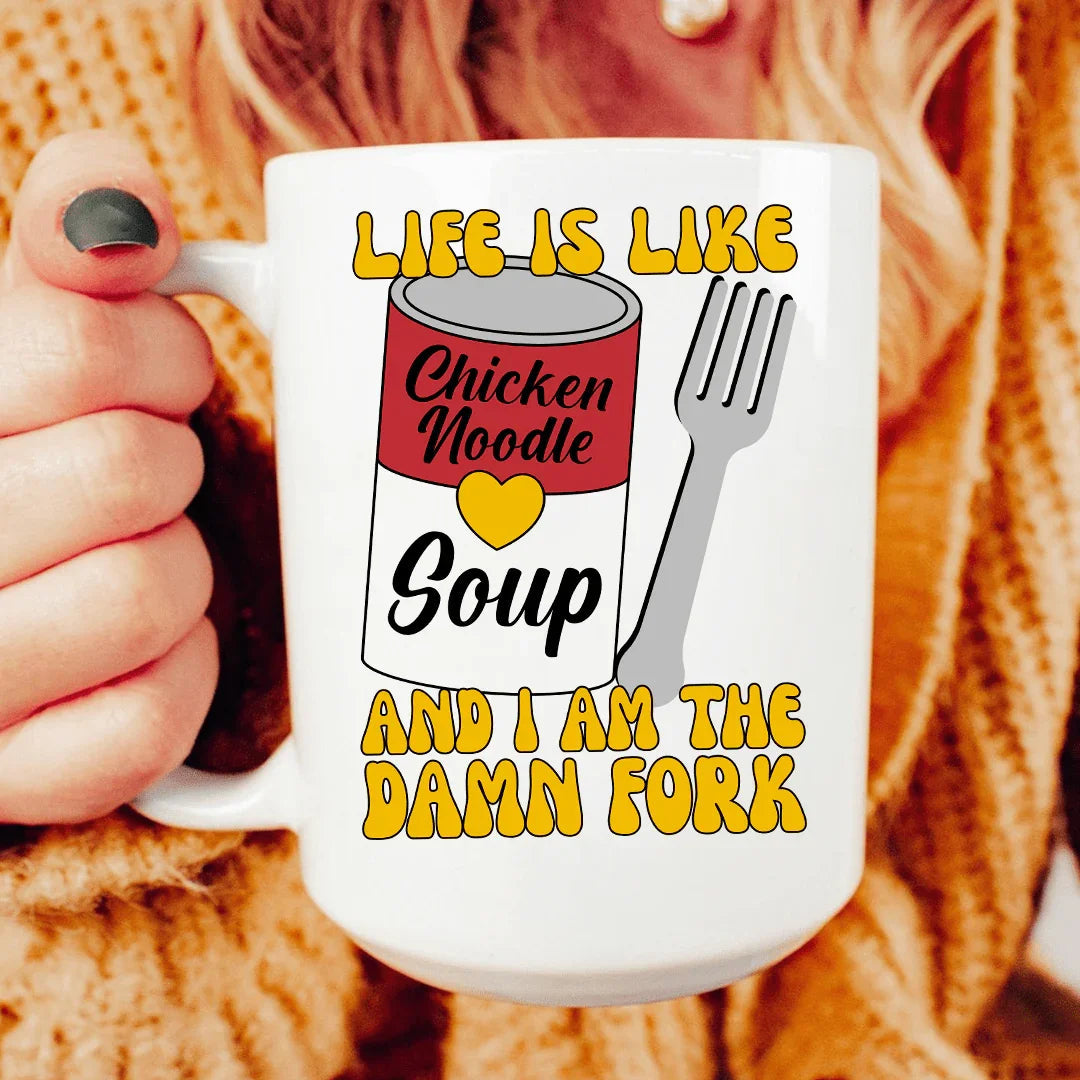 Life Is Soup Mug 15 oz - WonderingCloth