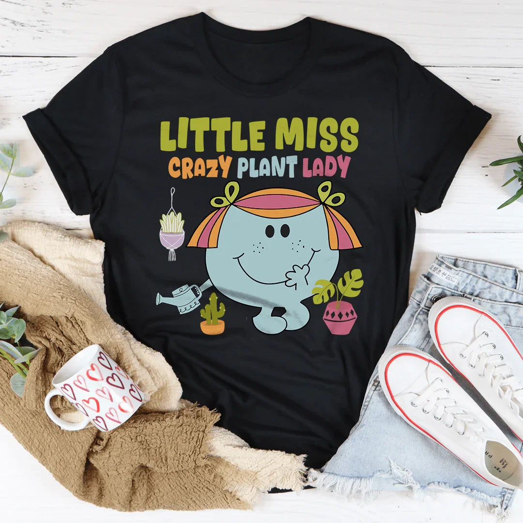 Little Miss Crazy Plant Lady Tee - WonderingCloth